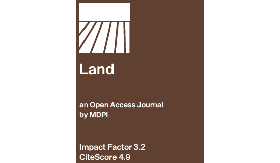 A Special Issue of Land (ISSN 2073-445X)