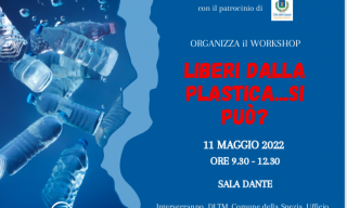 Locandina  workshop Liberi dalla plastica si può?